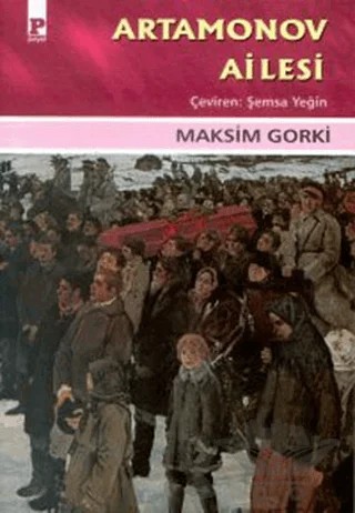 Artamonov Ailesi – Maksim Gorki – Payel Yayınları kitap kapağı
