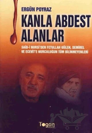 Kanla Abdest Alanlar – Ergün Poyraz – Togan Yayıncılık kitap kapağı