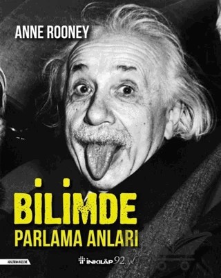 Bilimde Parlama Anları – Anne Rooney – İnkılap Kitabevi kitap kapağı