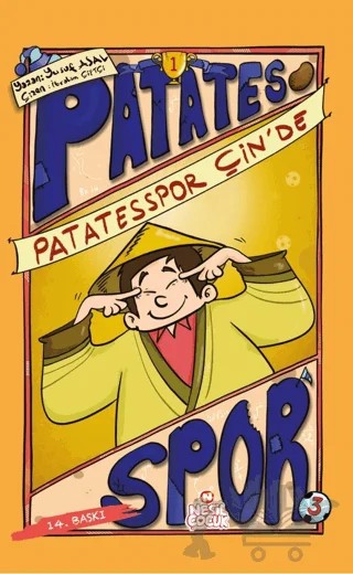 Patatesspor Çin'de - Patates Spor 1 – Yusuf Asal – Nesil Çocuk Yayınları kitap kapağı