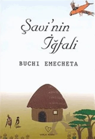 Şavi’nin İğfali – Buchi Emechata – Varlık Yayınları kitap kapağı