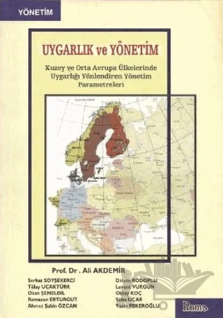 Uygarlık ve Yönetim – Ali Akdemir – Roma Yayınları kitap kapağı