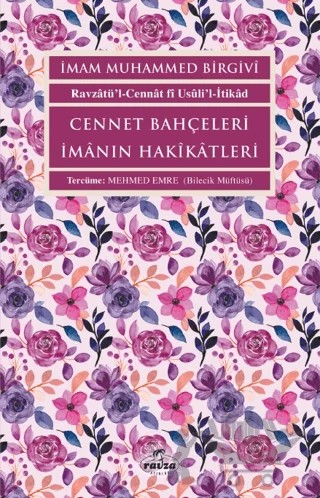 Cennet Bahçeleri İmanın Hakikatleri – İmam Muhammed Birgivi – Ravza Yayınları kitap kapağı