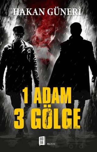 1 Adam 3 Bölge – Hakan Güneri – Mona Kitap kitap kapağı