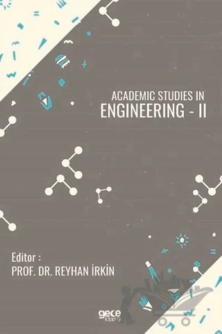 Academic Studies in Engineering - 2 – Reyhan İrkin – Gece Kitaplığı kitap kapağı