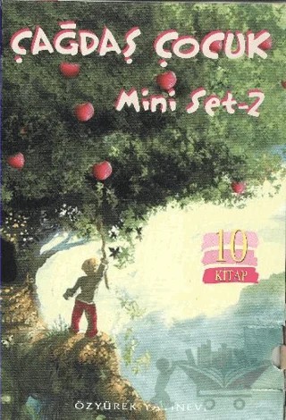 Çağdaş Çocuk Mini Set - 2 (10 Kitap Takım) – Abbas Cılga, Fatma Güner, Filiz Tosyalı, Hakkı Suat Yılmazer, Mehmet Güler, Nurettin İğci, Oktay Akbal, Tacim Çiçek – Özyürek Yayınları kitap kapağı
