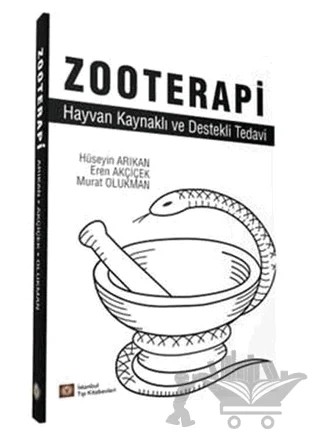 Zooterapi – Eren Akçiçek, Hüseyin Arıkan, Murak Olukman – İstanbul Tıp Kitabevi kitap kapağı