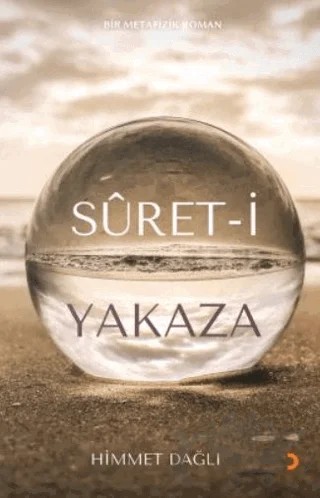 Süret-i Yakaza – Himmet Dağlı – Cinius Yayınları kitap kapağı
