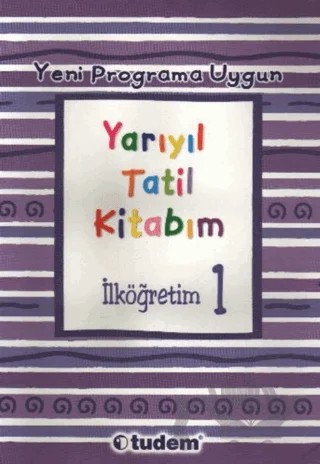 Yarıyıl Tatil Kitabım İlköğretim 1 (Yeni Programa Uygun) – Kolektif – Tudem Yayınları kitap kapağı