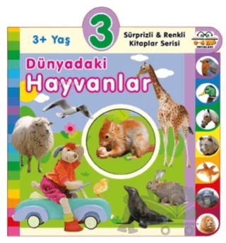 3+ Yaş Dünyadaki Hayvanlar – Kolektif – 0-6 Yaş Yayınları kitap kapağı