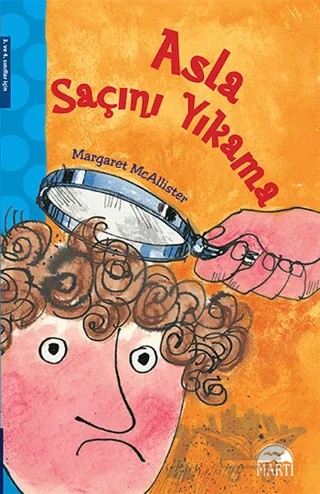Asla Saçını Yıkama – Margaret Mcallister – Martı Yayınları kitap kapağı