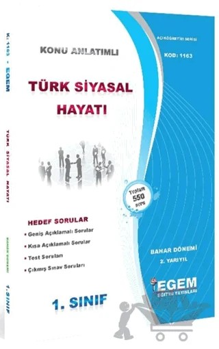 1. Sınıf 2. Yarıyıl Konu Anlatımlı Türk Siyasal Hayatı - Kod 1163 – Kolektif – Egem Eğitim Yayınları kitap kapağı