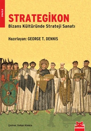 Strategikon – George T. Dennis – Kırmızı Kedi Yayınevi kitap kapağı