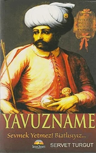 Yavuzname – Servet Turgut – Seriyye Yayınevi kitap kapağı
