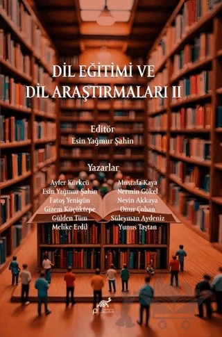Dil Eğitimi ve Araştırmaları II – Kolektif – Paradigma Akademi Yayınları kitap kapağı