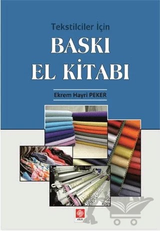 Baskı El Kitabı – Ekrem Hayri Peker – Ekin Basım Yayın kitap kapağı