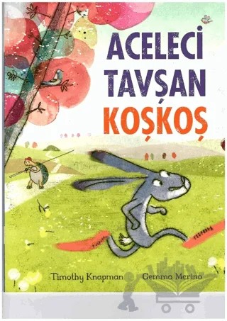 Aceleci Tavşan KoşKoş – Gemma Merino – Beta Kids kitap kapağı