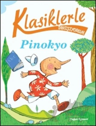 Klasiklerle Tanışıyorum - Pinokyo – Roberto Piumini – Doğan Egmont Yayıncılık kitap kapağı