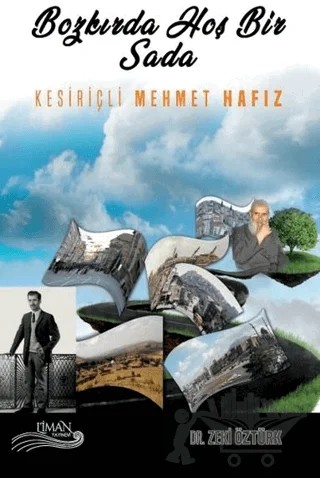 Bozkırda Hoş Bir Sada – Zeki Öztürk – Liman Yayınevi kitap kapağı