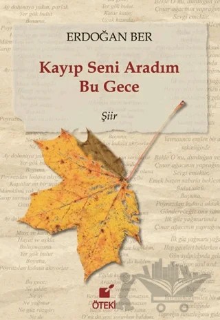 Kayıp Seni Aradım Bu Gece – Erdoğan Ber – Öteki Yayınevi kitap kapağı