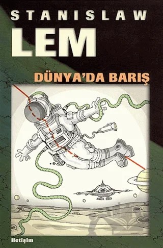 Dünya’da Barış – Stanislaw Lem – İletişim Yayınevi kitap kapağı