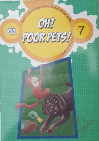 Oh! Poor Pets! - 7 – Kolektif – Polat Kitapçılık kitap kapağı