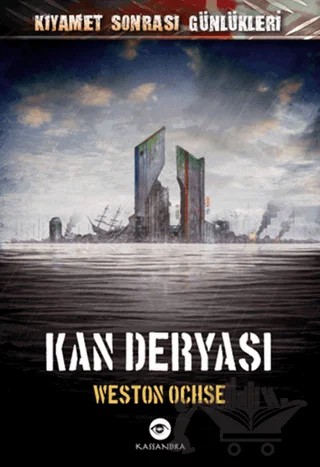 Kan Deryası – Weston Ochse – Kassandra Yayınları kitap kapağı