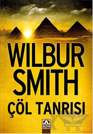 Çöl Tanrısı – Wilbur Smith – Altın Kitaplar kitap kapağı