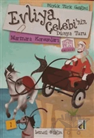 Evliya Çelebi’nin Dünya Turu - Marmara Korsanları – İsmail Bilgin – Damla Yayınevi kitap kapağı