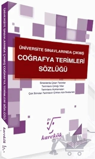 Üniversite Sınavlarında Çıkmış Coğrafya Terimleri Sözlüğü – Kolektif – Karekök Yayıncılık kitap kapağı