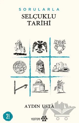 Sorularla Selçuklu Tarihi – Aydın Usta – Yeditepe Yayınevi kitap kapağı