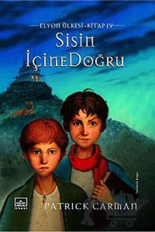Sisin İçine Doğru – Patrick Carman – İthaki Yayınları kitap kapağı
