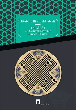 Telvihat – Köstendilli Ali el-Halvetı – Dergah Yayınları kitap kapağı