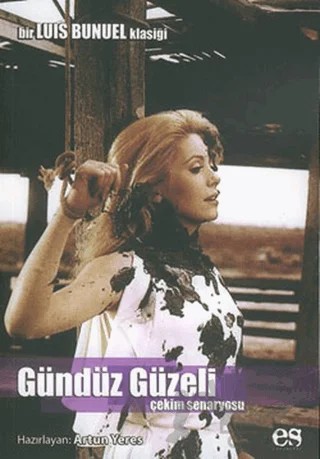Gündüz Güzeli Çekim Senaryosu – Artun Yeres – Es Yayınları kitap kapağı