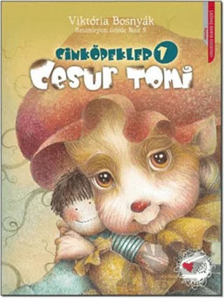 Cesur Tomi – Viktoria Bosnyak – Can Çocuk Yayınları kitap kapağı