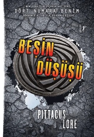 Beşin Düşüşü – Pittacus Lore – Artemis Yayınları kitap kapağı