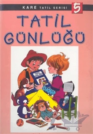 Tatil Günlüğü 5 – Ahmet Ergün – Kare Yayınları kitap kapağı