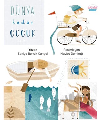 Dünya Kadar Çocuk – Saniye Bencik Kangal – Turta Kitap kitap kapağı