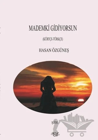 Mademki Gidiyorsun – Hasan Özgüneş – Ar Yayınları kitap kapağı