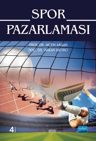 Spor Pazarlaması – Metin Argan, Hakan Katırcı – Nobel Akademik Yayıncılık kitap kapağı
