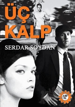 Üç Kalp – Serdar Soydan – Artemis Yayınları kitap kapağı