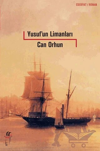 Yusuf’un Limanları – Can Orhun – Oğlak Yayıncılık kitap kapağı