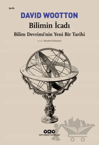 Bilimin İcadı – David Wootton – Yapı Kredi Yayınları kitap kapağı