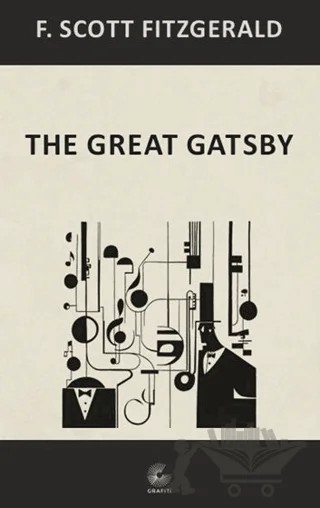 The Great Gatsby – F. Scott Fitzgerald – Grafiti Yayınları kitap kapağı
