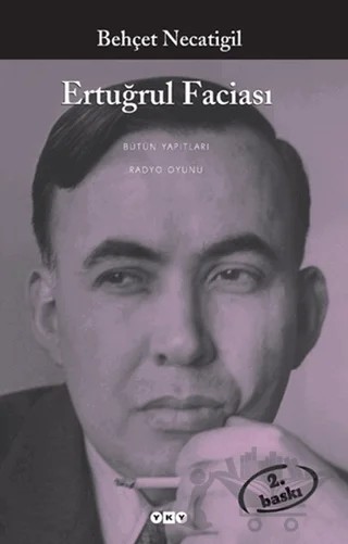 Ertuğrul Faciası – Behçet Necatigil – Yapı Kredi Yayınları kitap kapağı
