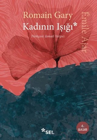 Kadının Işığı – Romain Gary – Sel Yayıncılık kitap kapağı