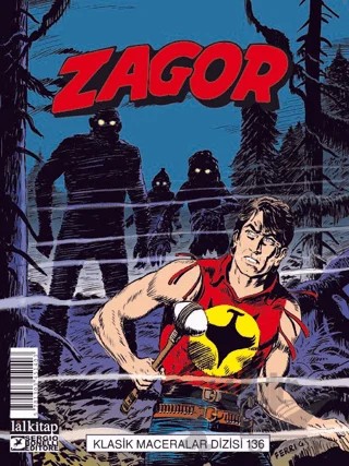Zagor Klasik Maceralar Cilt 136 – Moreno Burattini – Lal Kitap kitap kapağı