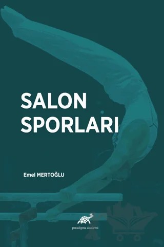 Salon Sporları – Emel Mertoğlu – Paradigma Akademi Yayınları kitap kapağı