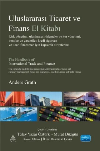 ULUSLARARASI TİCARET VE FİNANS EL KİTABI - The Handbook of International Trade and Finance – Anders GRATH, Koganpage – Nobel Akademik Yayıncılık kitap kapağı