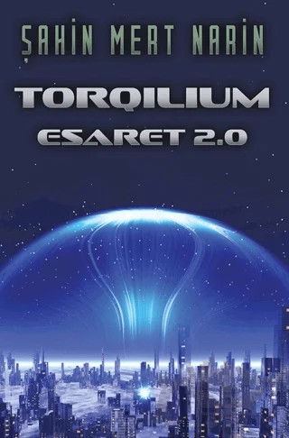 Torqılıum – Şahin Mert Narin – Cinius Yayınları kitap kapağı